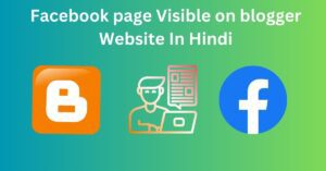 Facebook page Visible on blogger Website In Hindi